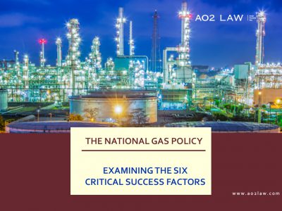The National Gas Policy – Examining the Six Critical Success Factors
