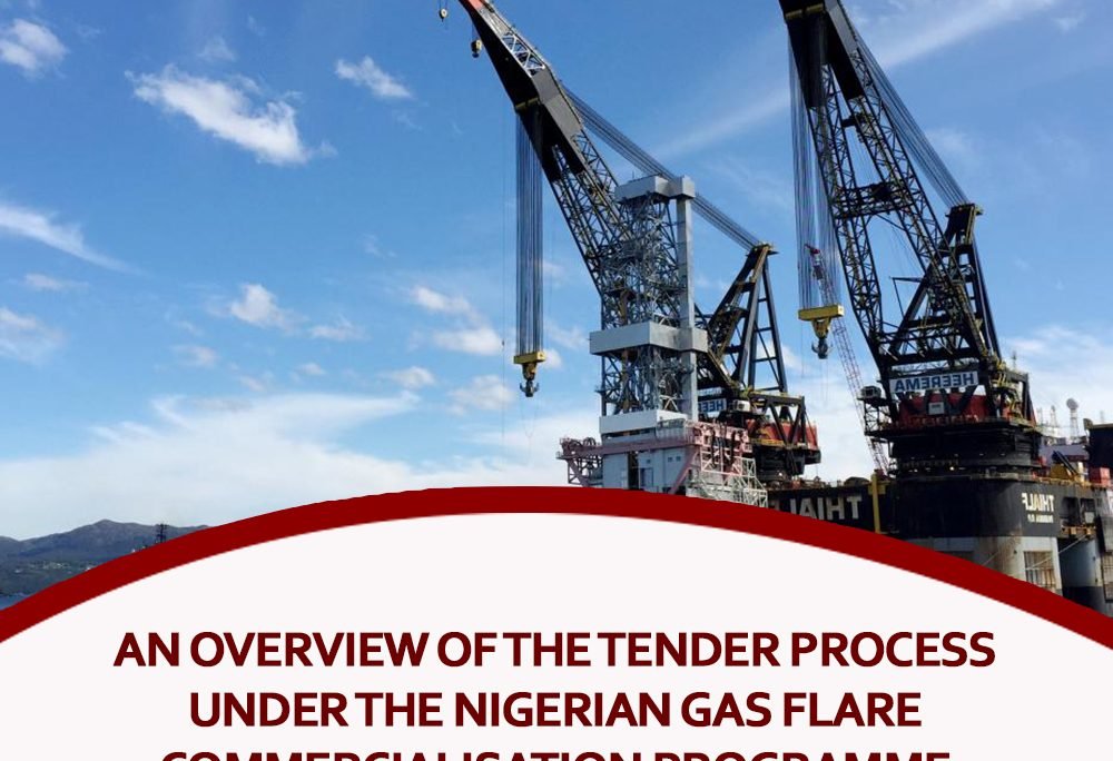 An Overview of the Tender Process Under the Nigerian Gas Flare Commercialisation Programme