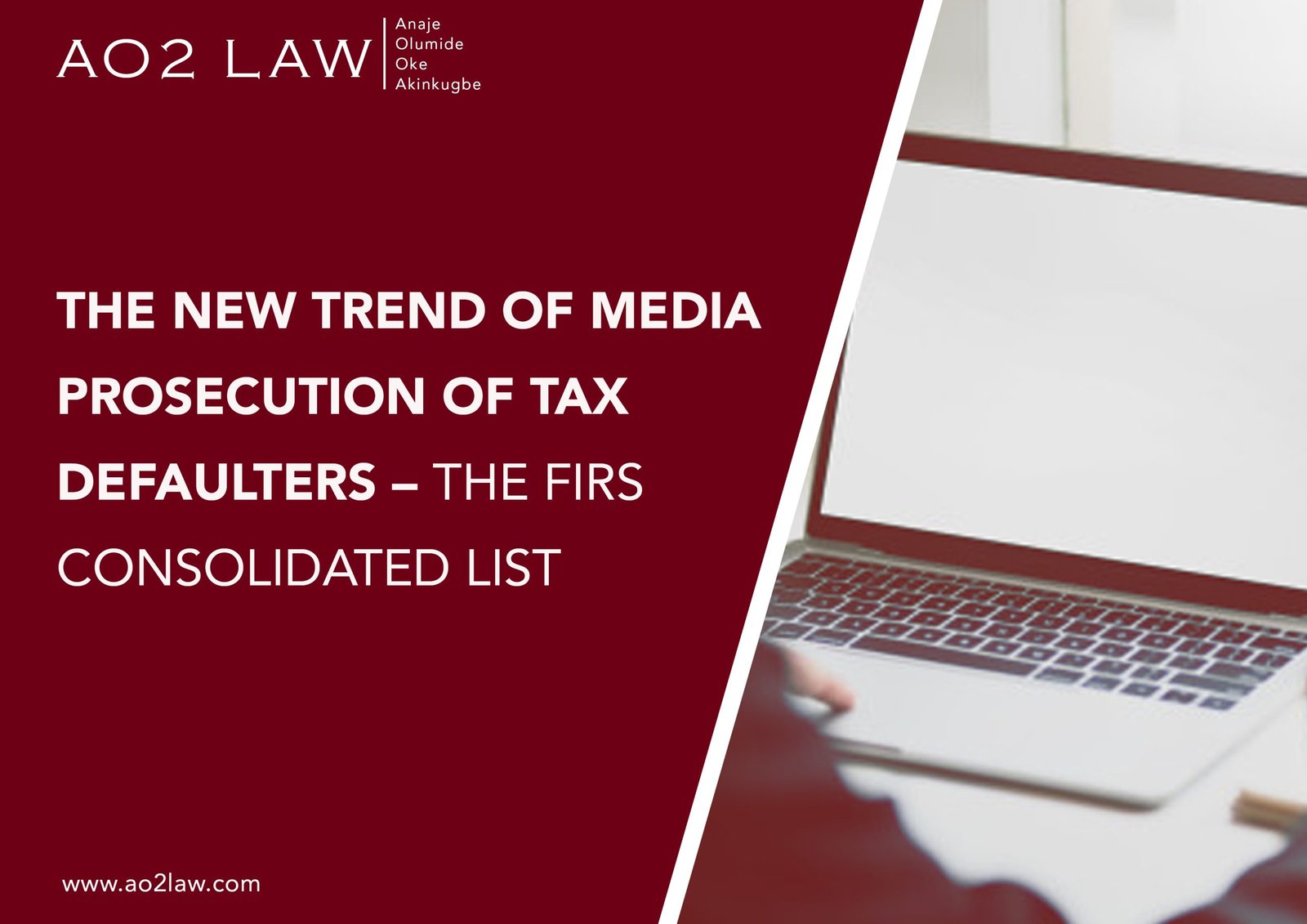 Image- THE NEW TREND OF MEDIA PROSECUTION OF TAX DEFAULTERS – THE FIRS CONSOLIDATED LIST